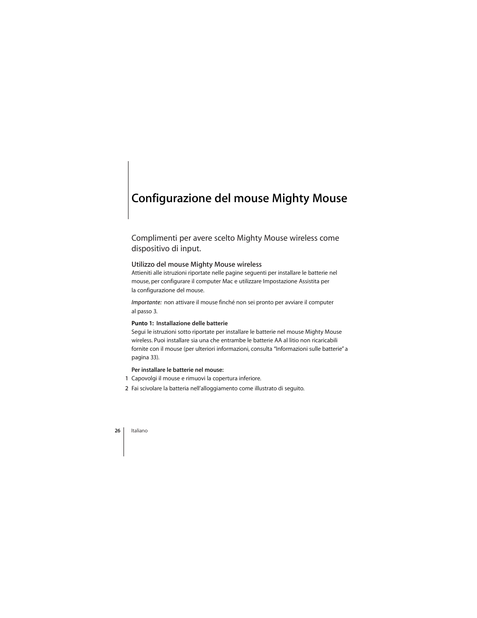 Configurazione del mouse mighty mouse, Utilizzo del mouse mighty mouse wireless | Apple Mighty Mouse (Drahtlose) User Manual | Page 26 / 101