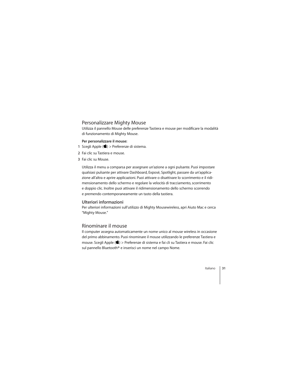 Personalizzare mighty mouse, Ulteriori informazioni, Rinominare il mouse | Apple Mighty Mouse (Drahtlose) User Manual | Page 31 / 101