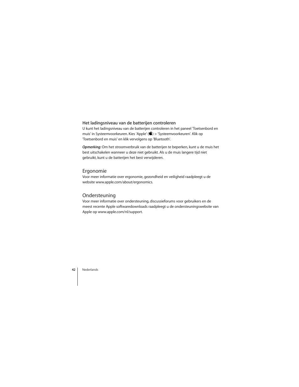 Het ladingsniveau van de batterijen controleren, Ergonomie, Ondersteuning | Apple Mighty Mouse (Drahtlose) User Manual | Page 42 / 101