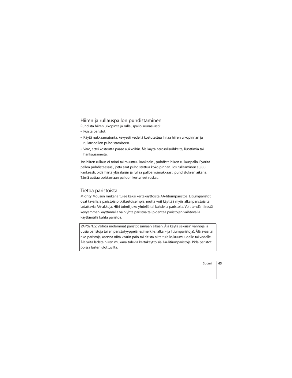Hiiren ja rullauspallon puhdistaminen, Tietoa paristoista | Apple Mighty Mouse (Drahtlose) User Manual | Page 63 / 101