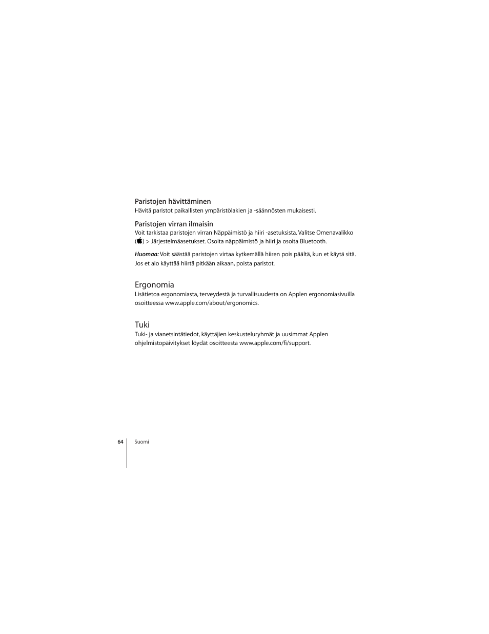 Paristojen hävittäminen, Paristojen virran ilmaisin, Ergonomia | Tuki | Apple Mighty Mouse (Drahtlose) User Manual | Page 64 / 101