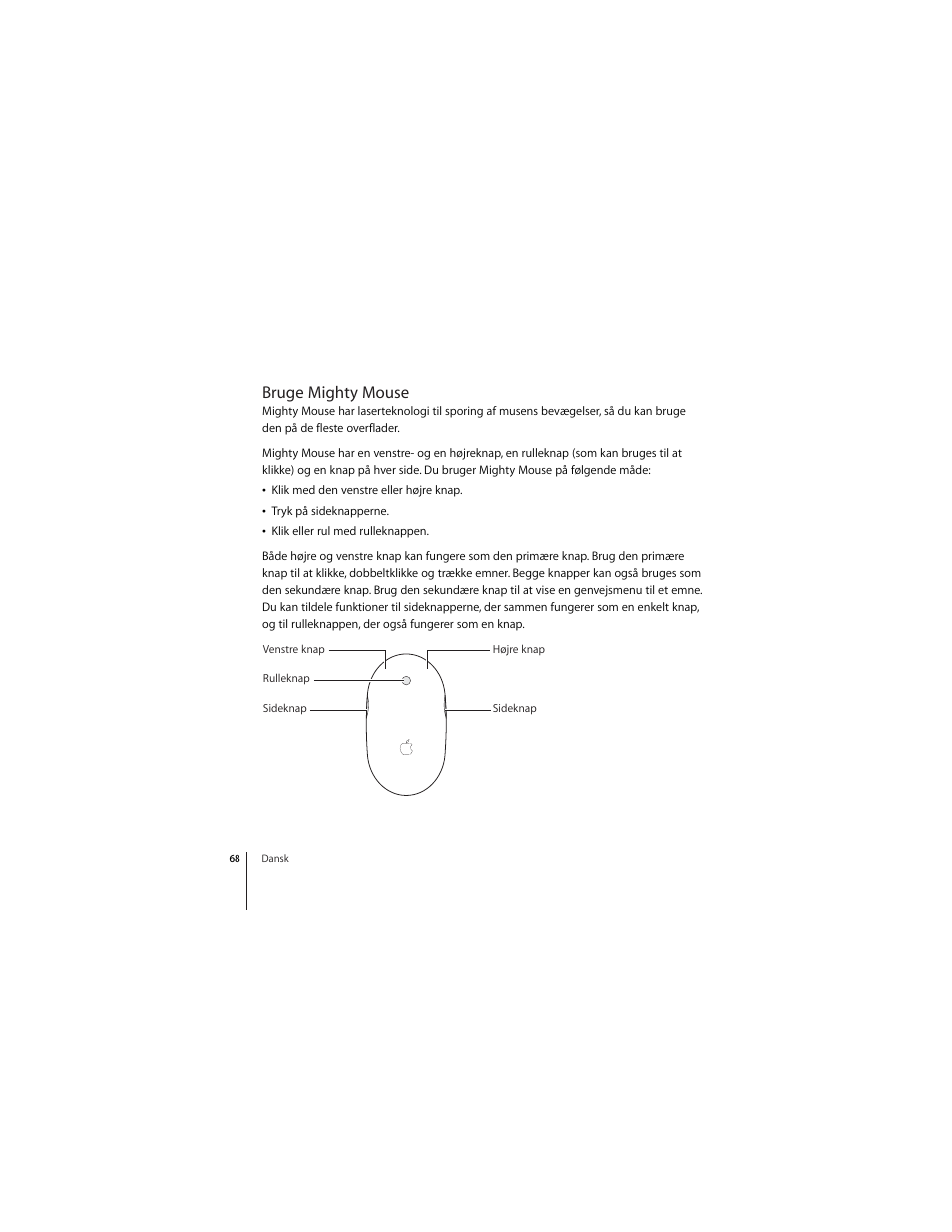 Bruge mighty mouse | Apple Mighty Mouse (Drahtlose) User Manual | Page 68 / 101