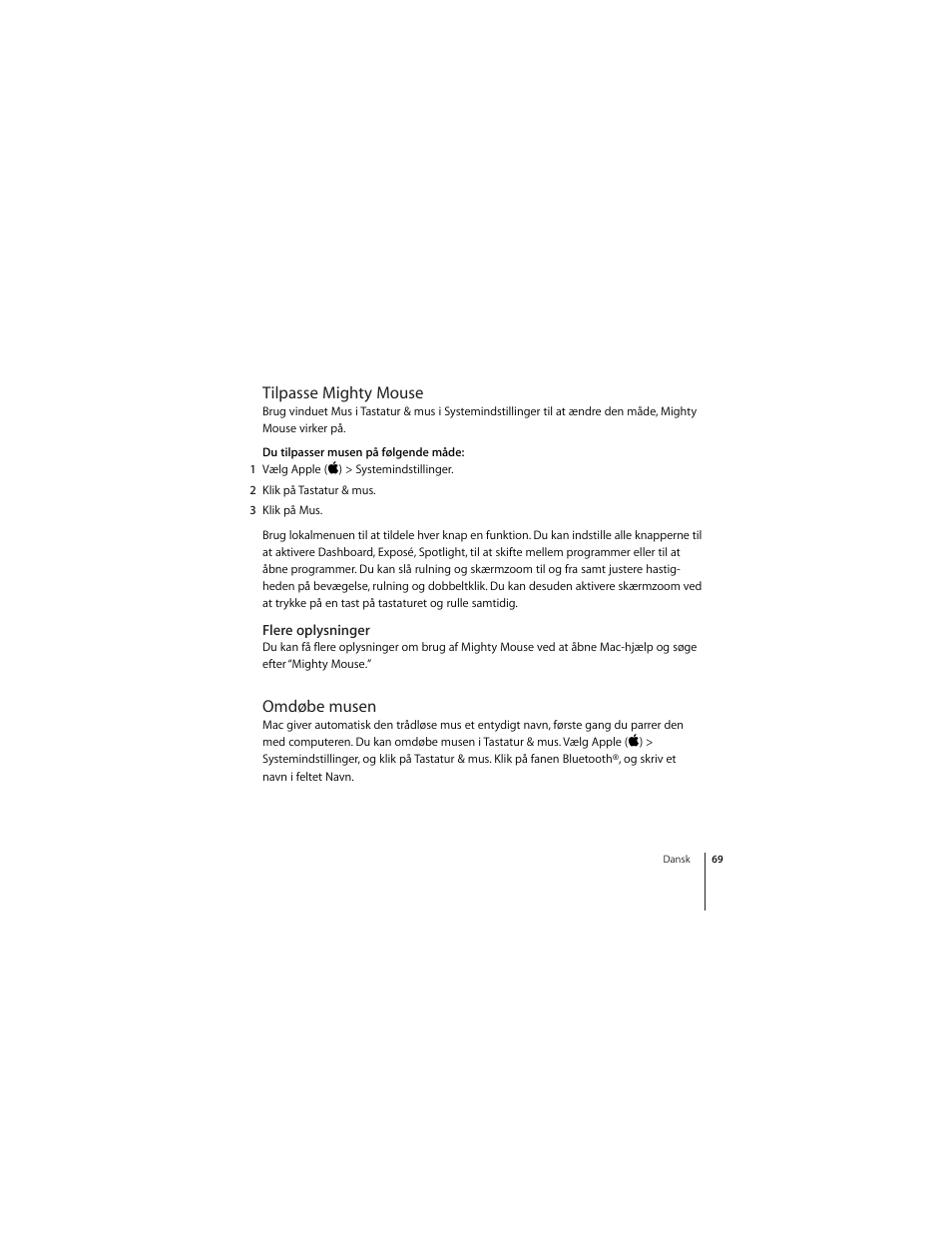 Tilpasse mighty mouse, Flere oplysninger, Omdøbe musen | Apple Mighty Mouse (Drahtlose) User Manual | Page 69 / 101