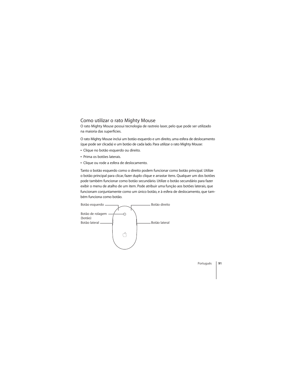 Como utilizar o rato mighty mouse | Apple Mighty Mouse (Drahtlose) User Manual | Page 91 / 101