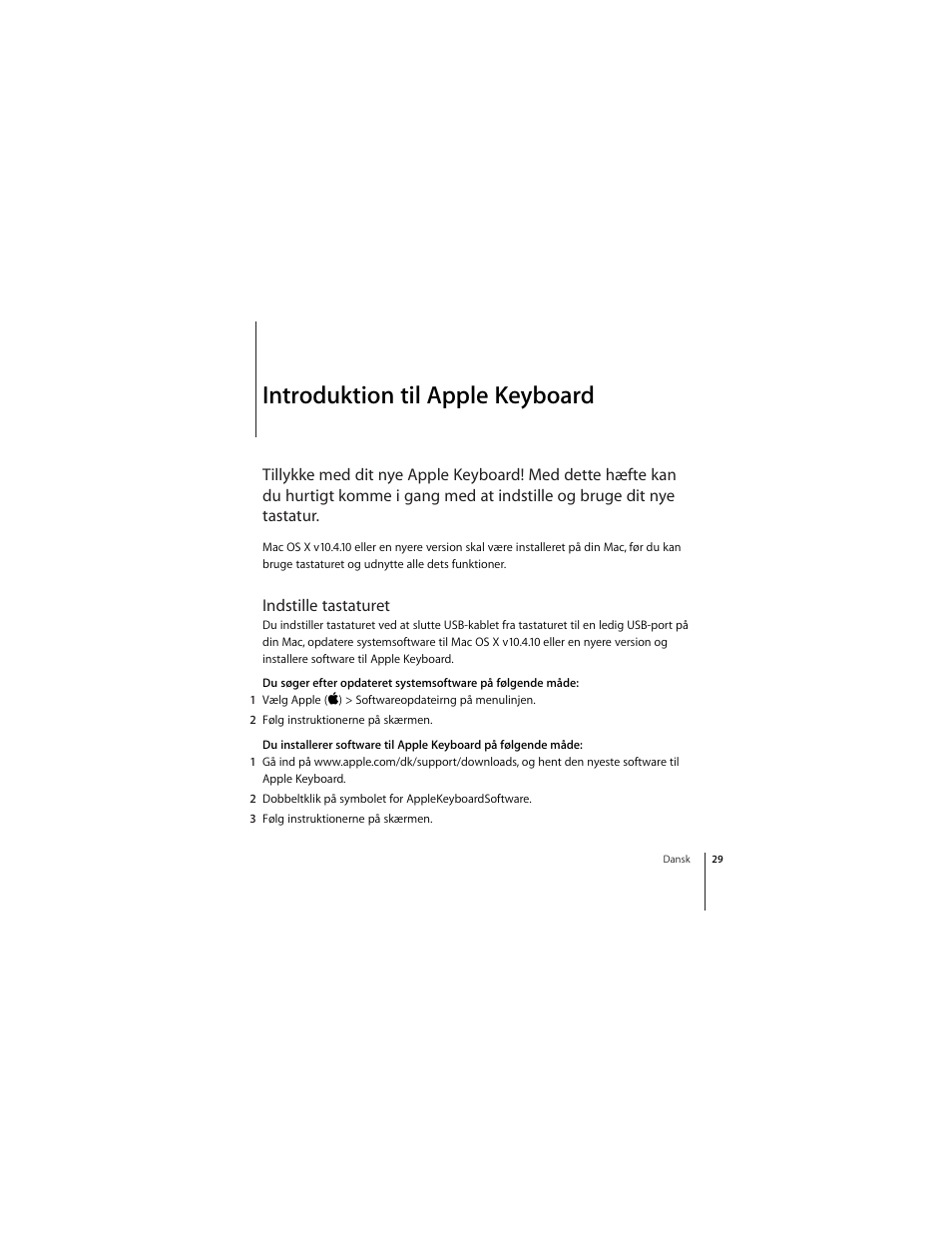 Introduktion til apple keyboard, Indstille tastaturet | Apple Keyboard (Aluminium; wired) User Manual | Page 29 / 50