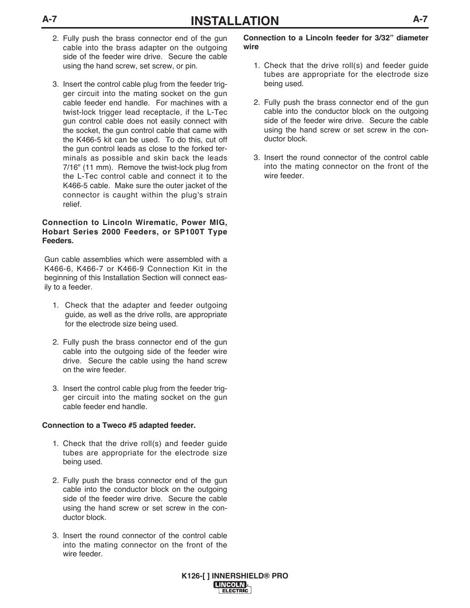 Installation | Lincoln Electric IM10045 Innershield Pro Gun K126-10,11,12 User Manual | Page 14 / 27