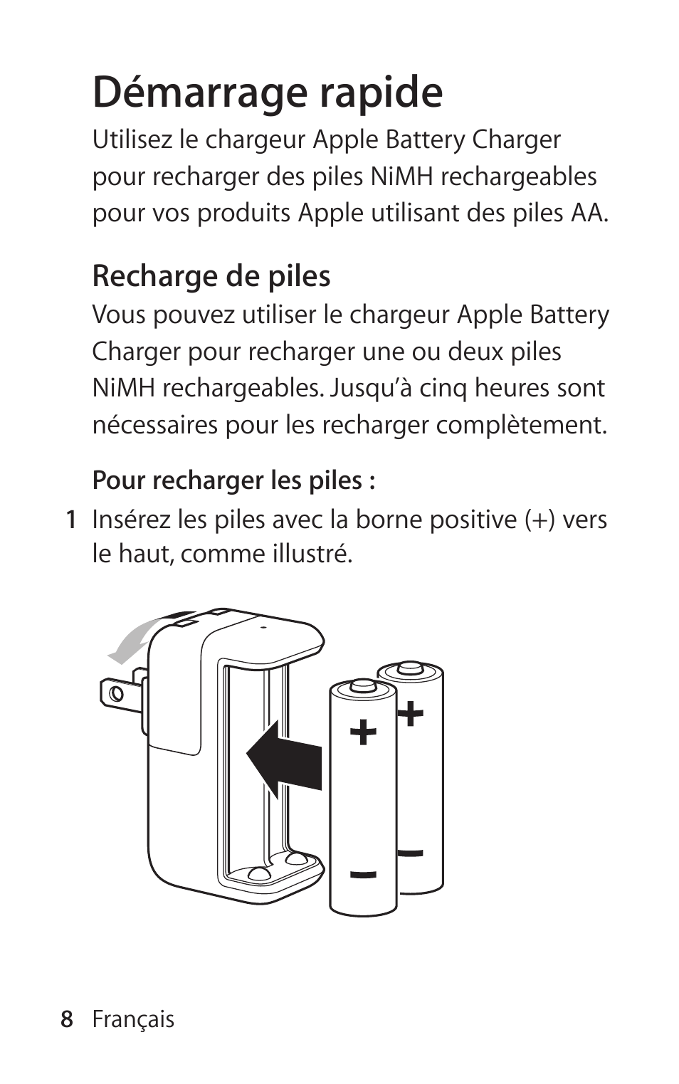 Démarrage rapide | Apple Battery Charger User Manual | Page 8 / 52