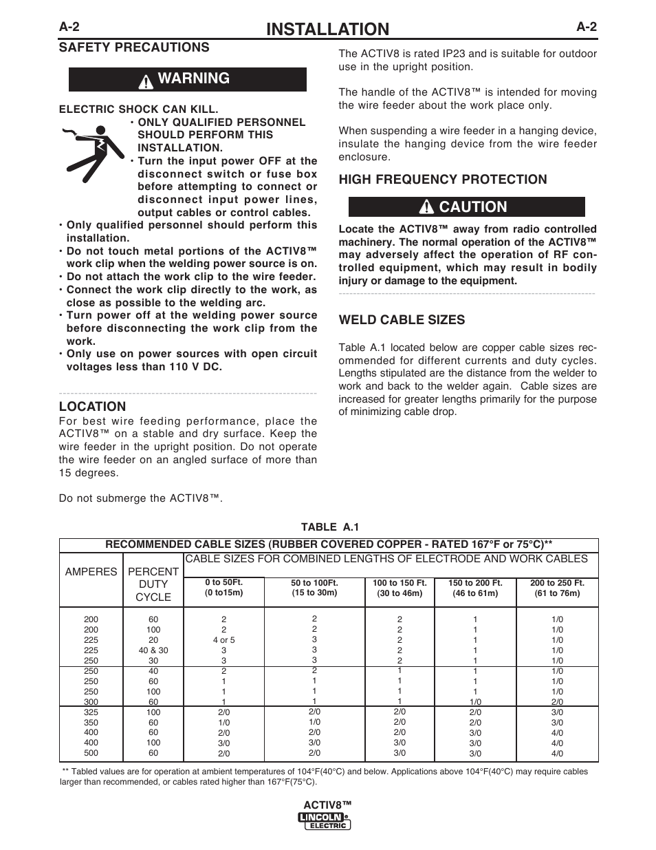 Installation, Warning, Caution | A-2 safety precautions, Location, High frequency protection, Weld cable sizes | Lincoln Electric IM10085 ACTIV8 User Manual | Page 11 / 42