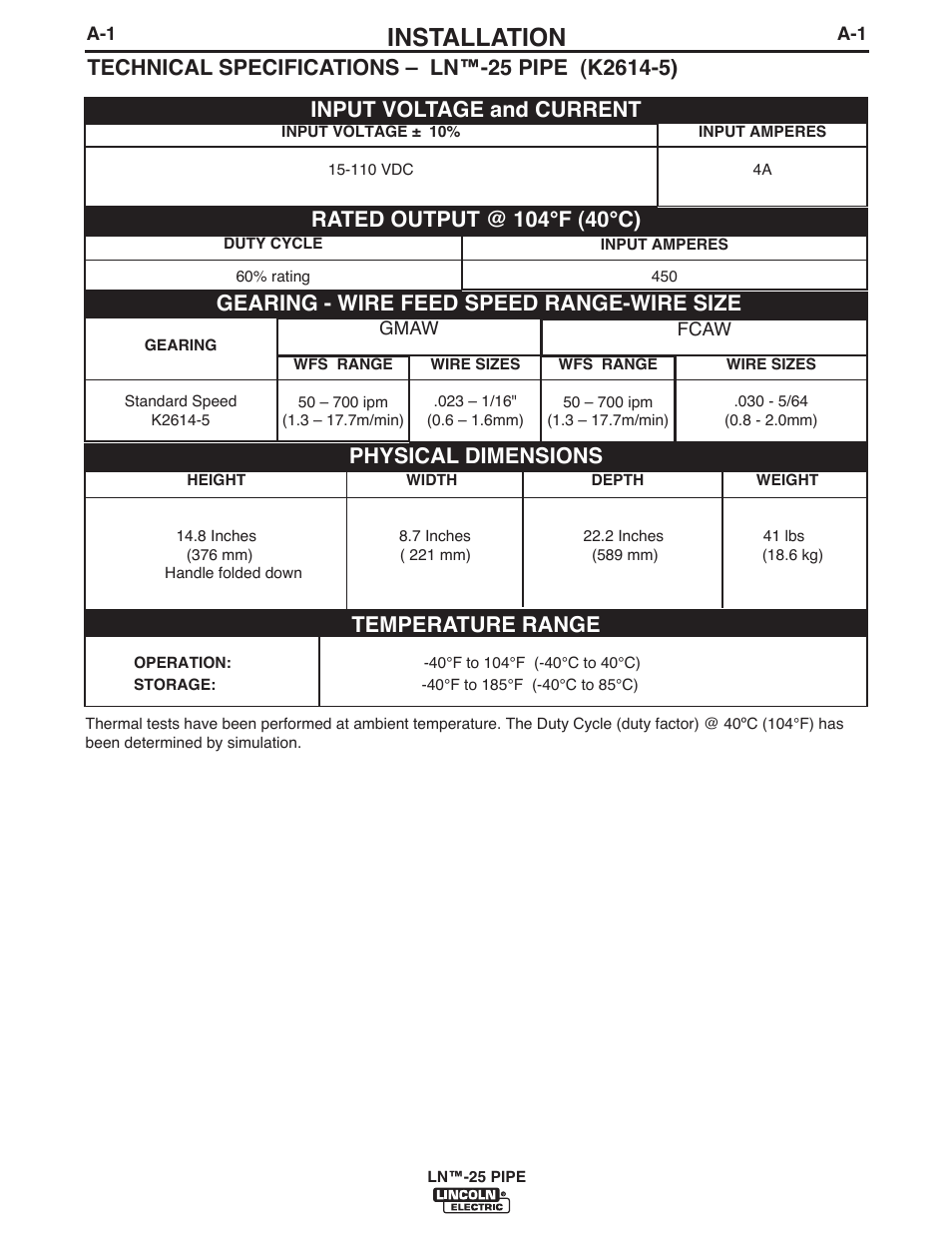 Installation, Temperature range, Physical dimensions | Gearing - wire feed speed range-wire size | Lincoln Electric IM10056 LN-25 PIPE User Manual | Page 10 / 38