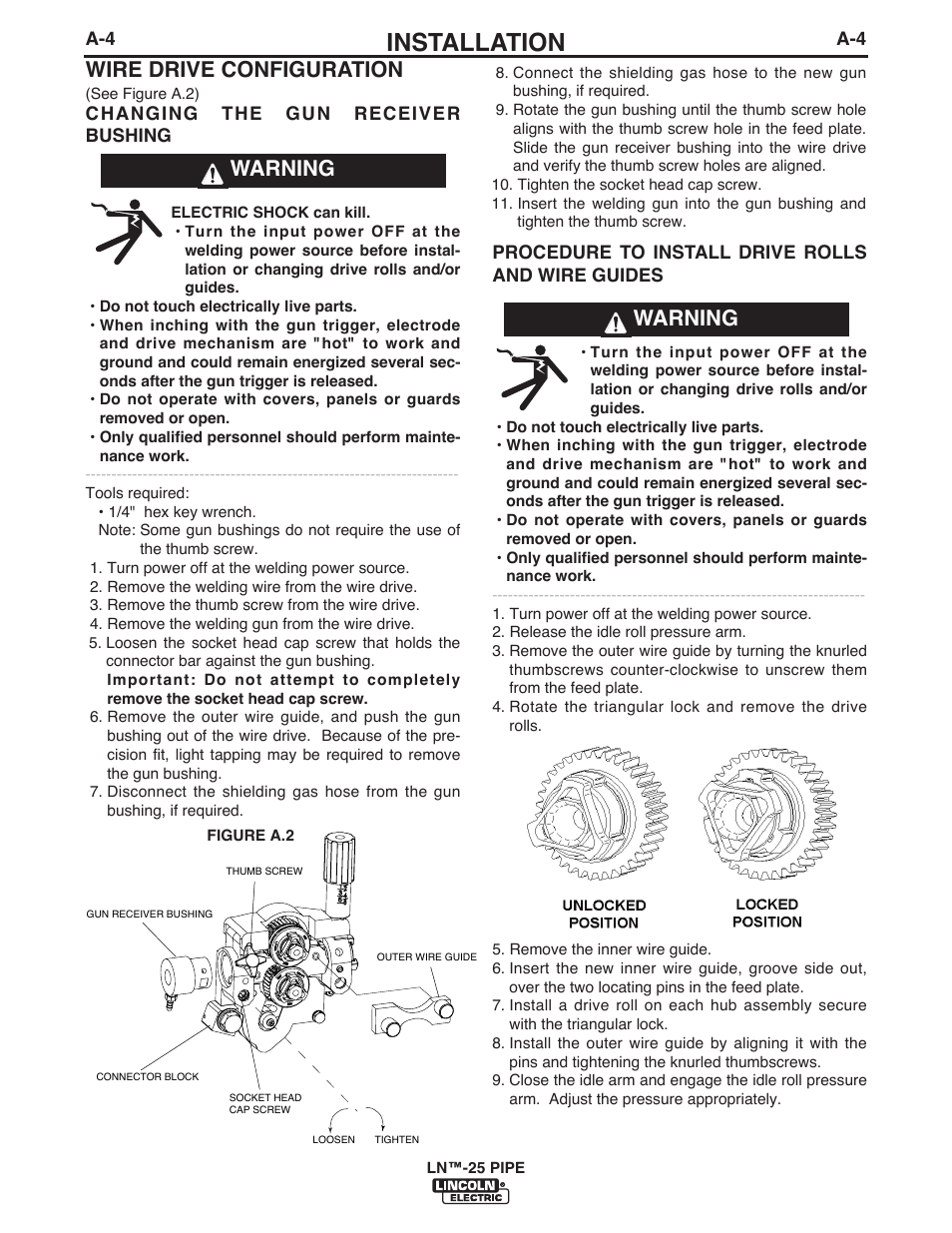 Installation, Wire drive configuration, Warning | Lincoln Electric IM10056 LN-25 PIPE User Manual | Page 13 / 38