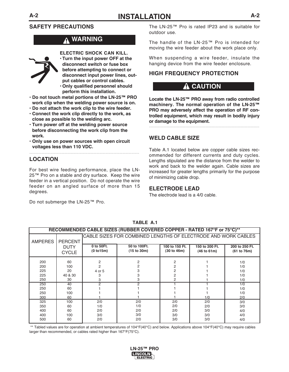 Installation, Warning caution, Weld cable size | Electrode lead, A-2 safety precautions, Location, High frequency protection | Lincoln Electric IM10076 LN-25 PRO User Manual | Page 11 / 64