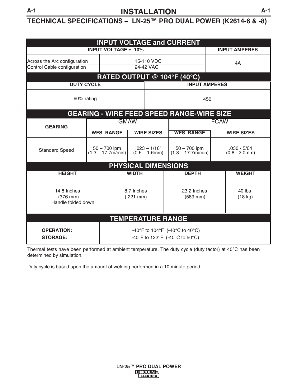 Installation, Temperature range, Physical dimensions | Gearing - wire feed speed range-wire size | Lincoln Electric IM10079 LN-25 PRO DUAL POWER User Manual | Page 10 / 44