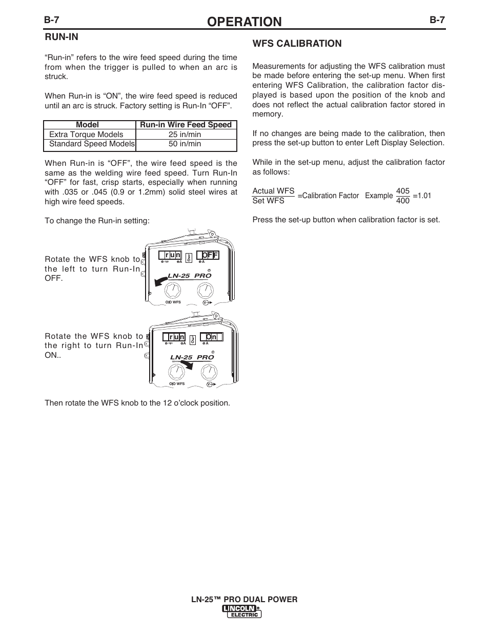 Operation, Wfs calibration, Run-in | Lincoln Electric IM10079 LN-25 PRO DUAL POWER User Manual | Page 25 / 44