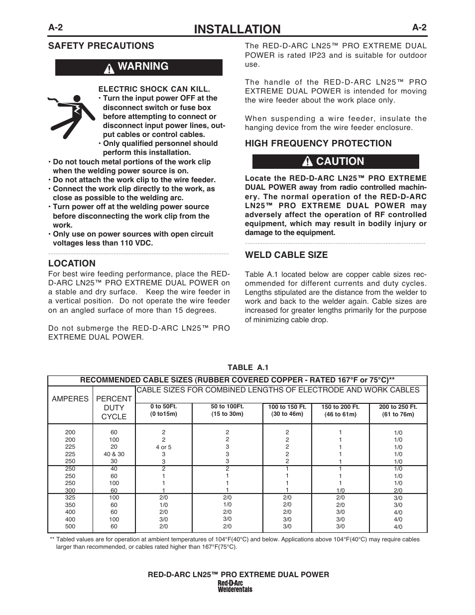 Installation, Warning caution, Weld cable size | A-2 safety precautions, Location, High frequency protection | Lincoln Electric IM10080 RED-D-ARC LN-25 PRO EXTREME DUAL POWER User Manual | Page 11 / 68