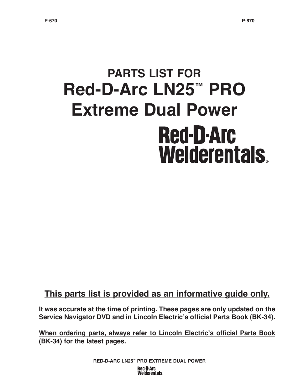 Red-d-arc ln25, Pro extreme dual power, Parts list for | Lincoln Electric IM10080 RED-D-ARC LN-25 PRO EXTREME DUAL POWER User Manual | Page 45 / 68