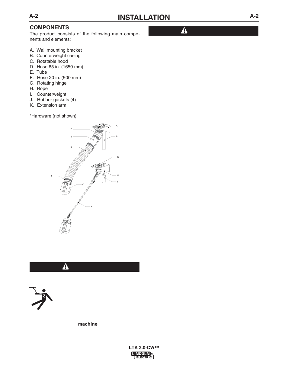 Installation, Warning, Caution | A-2 components, Safety precautions electric shock can kill, Never use this product for | Lincoln Electric IM10108 LTA 2.0-CW TELESCOPIC EXTRACTION ARM User Manual | Page 9 / 22