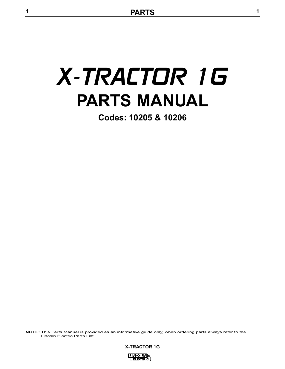 X-tractor 1g, Parts manual | Lincoln Electric IM281 MAGNUM X-Tractor 1G User Manual | Page 17 / 23