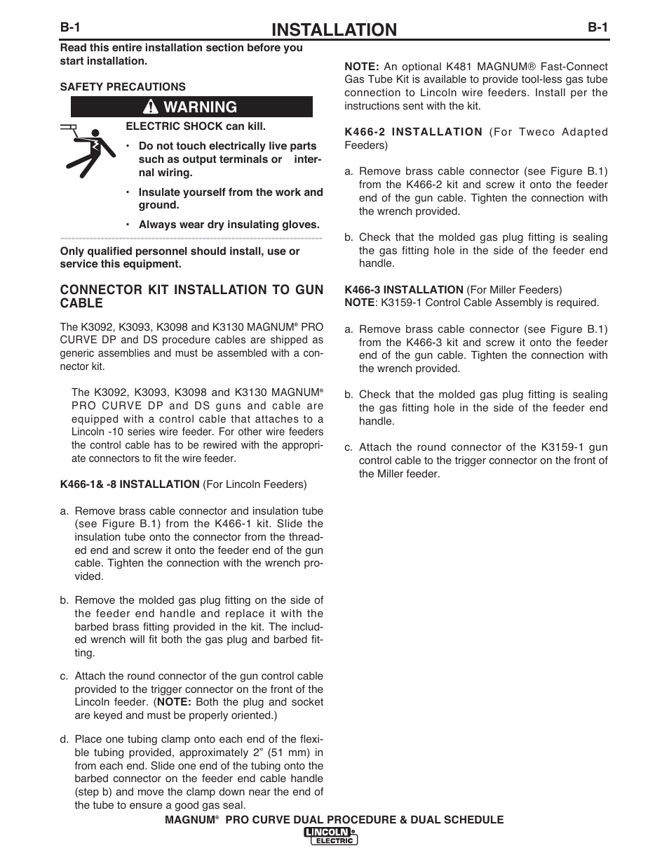 Installation, Warning | Lincoln Electric IM10104 MAGNUM K3092-,K3093-,K3098-, K3130- PRO CURVE User Manual | Page 11 / 28