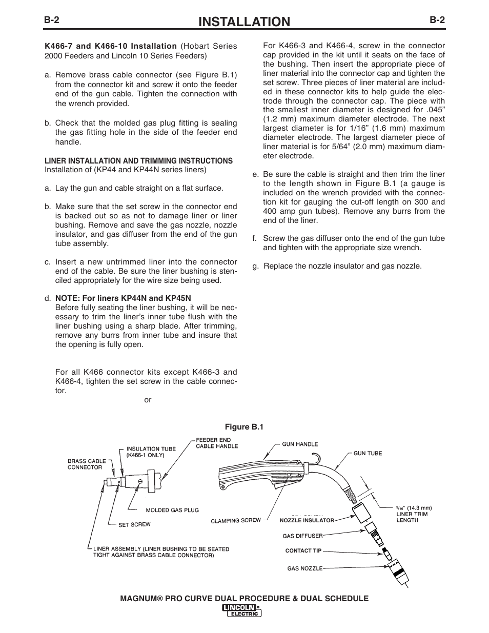 Installation | Lincoln Electric IM10104 MAGNUM K3092-,K3093-,K3098-, K3130- PRO CURVE User Manual | Page 12 / 28