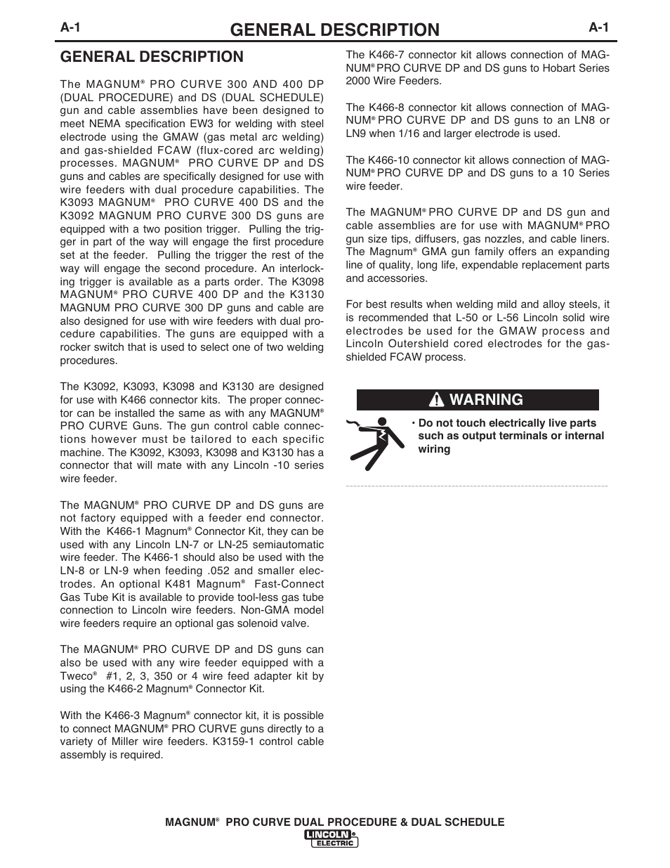 General description, Warning | Lincoln Electric IM10104 MAGNUM K3092-,K3093-,K3098-, K3130- PRO CURVE User Manual | Page 8 / 28