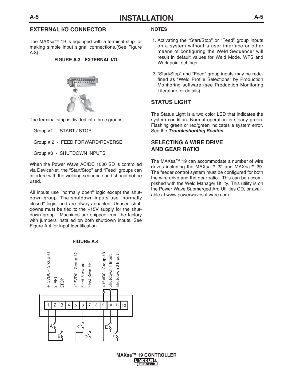 Installation, A-5 external i/o connector, Status light | Selecting a wire drive and gear ratio | Lincoln Electric IM10021 MAXsa 19 CONTROLLER User Manual | Page 12 / 28