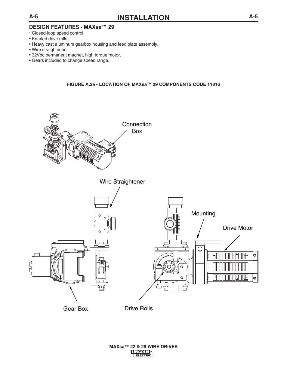 Installation | Lincoln Electric IM10024 MAXsa 22_29 Wire Drive User Manual | Page 12 / 50