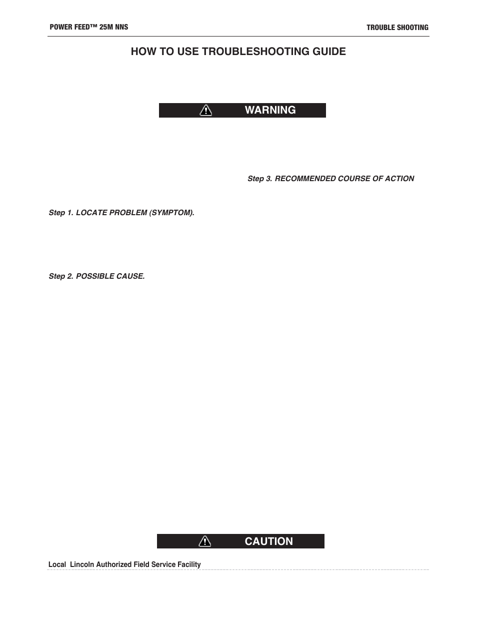 How to use troubleshooting guide, Warning caution | Lincoln Electric IM10180 POWER FEED 25M NNS User Manual | Page 51 / 72