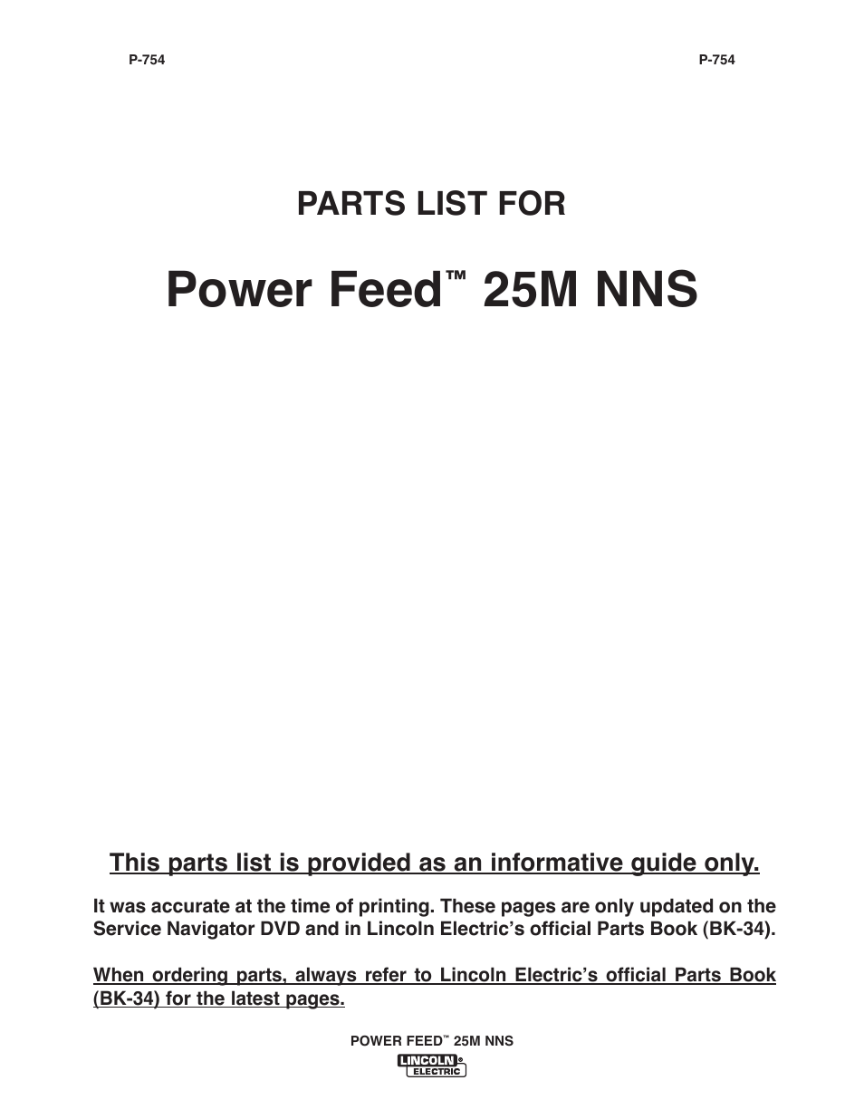 Power feed, 25m nns, Parts list for | Lincoln Electric IM10180 POWER FEED 25M NNS User Manual | Page 57 / 72