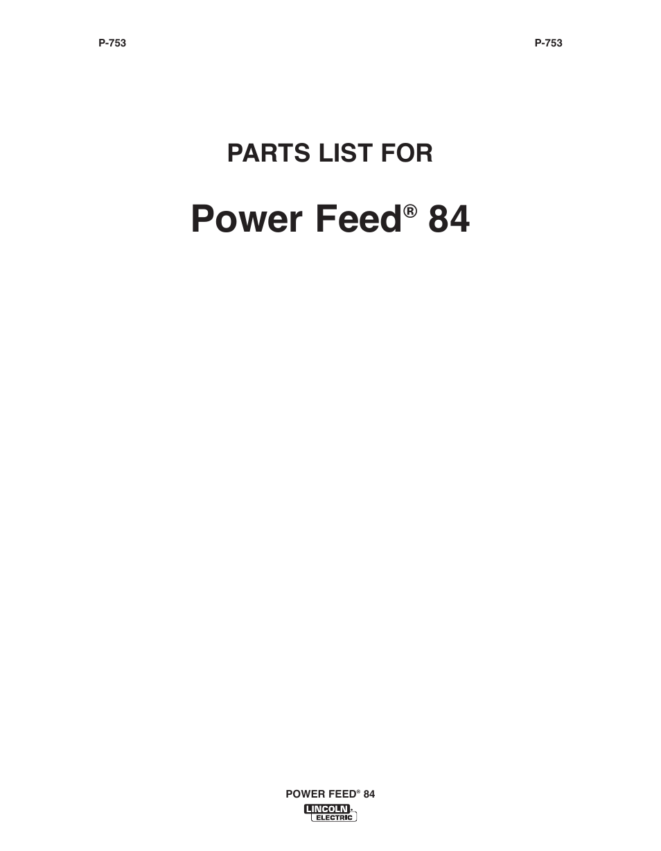 Power feed, Parts list for | Lincoln Electric IM10178 POWER FEED 84 U.I. CONTROL BOX User Manual | Page 115 / 136
