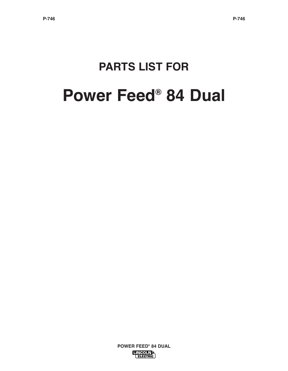 Power feed, 84 dual, Parts list for | Lincoln Electric IM10178 POWER FEED 84 U.I. CONTROL BOX User Manual | Page 93 / 136