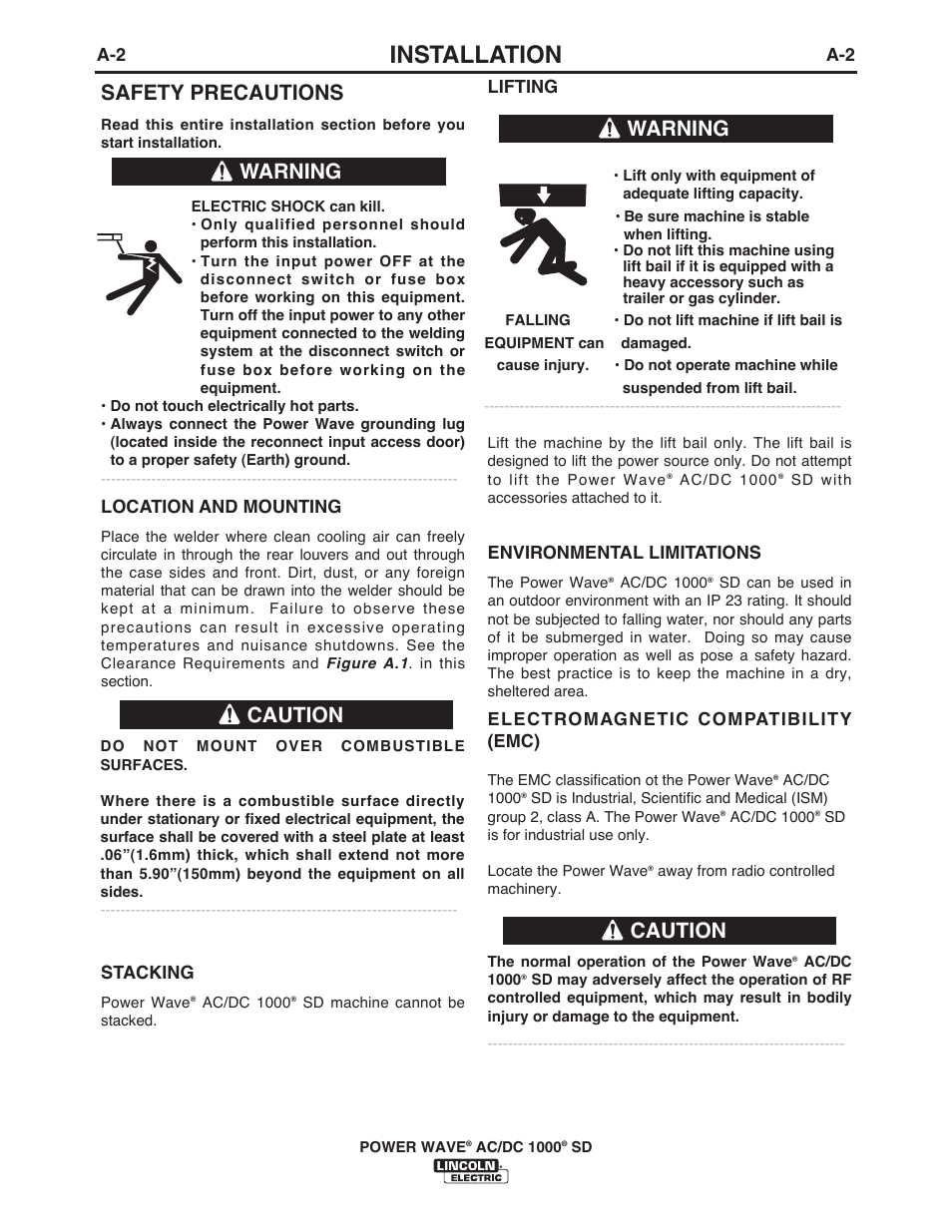 Installation, Safety precautions, Caution | Warning caution warning, Lifting, Environmental limitations, Electromagnetic compatibility (emc), Location and mounting, Stacking | Lincoln Electric IM10022 POWER WAVE AC_DC 1000 SD User Manual | Page 11 / 54