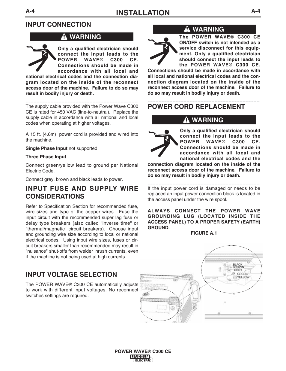 Installation, Input connection, Input fuse and supply wire considerations | Input voltage selection, Power cord replacement, Warning | Lincoln Electric IM10038 POWER WAVE C300CE User Manual | Page 14 / 72