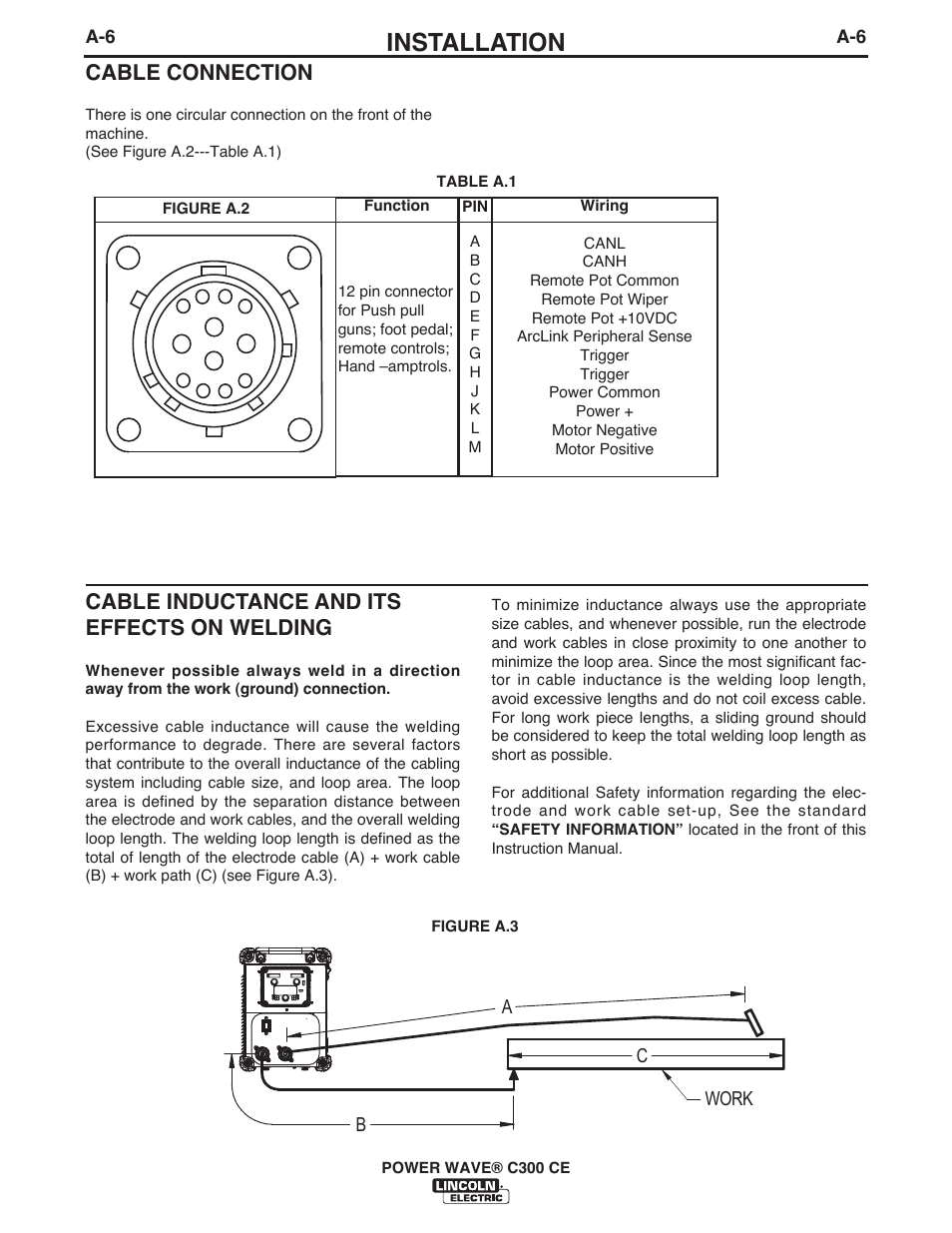 Installation, Cable connection, Cable inductance and its effects on welding | Lincoln Electric IM10038 POWER WAVE C300CE User Manual | Page 16 / 72