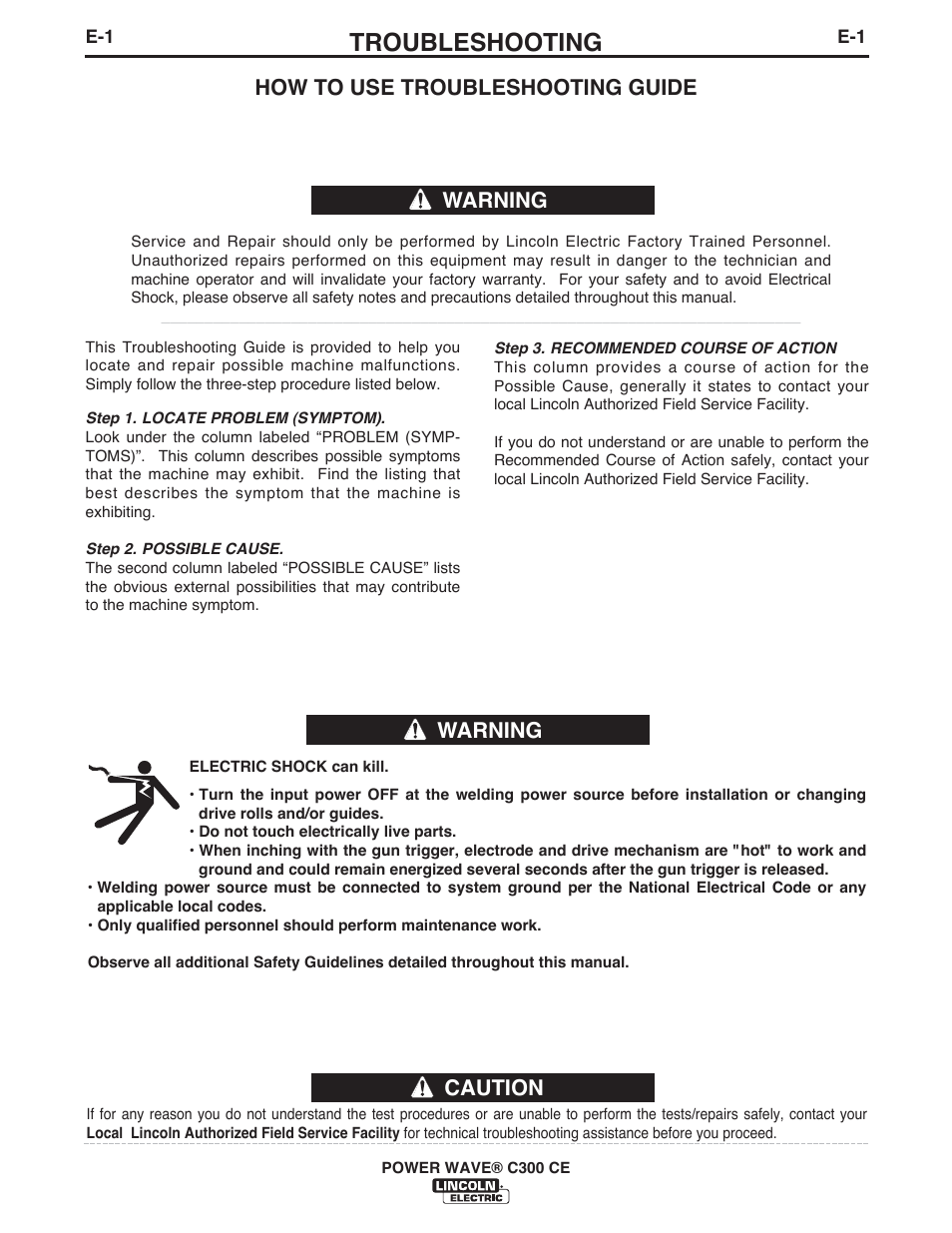 Troubleshooting, Caution, How to use troubleshooting guide | Warning | Lincoln Electric IM10038 POWER WAVE C300CE User Manual | Page 58 / 72