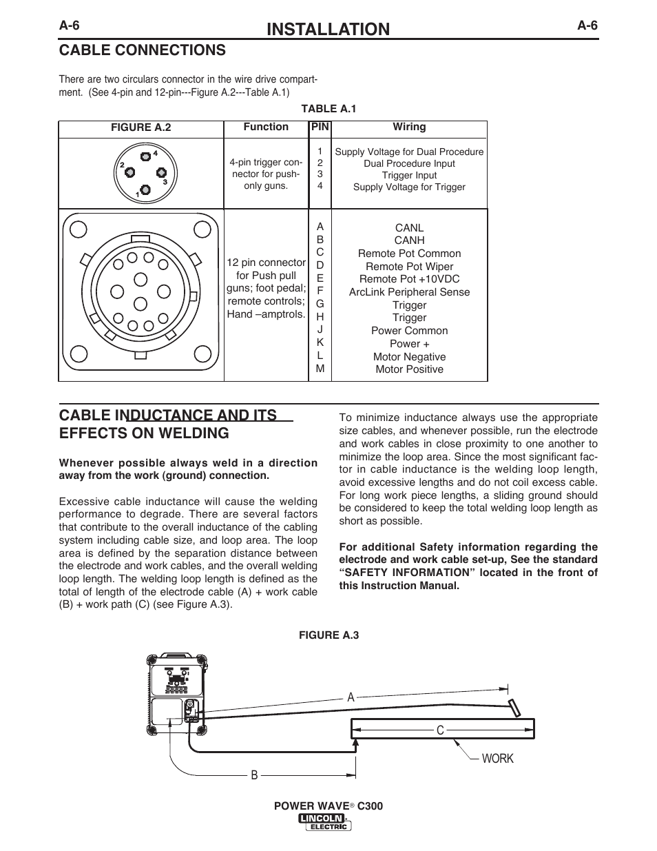 Installation, Cable connections, Cable inductance and its effects on welding | Lincoln Electric IM10040 POWER WAVE C300 User Manual | Page 16 / 75