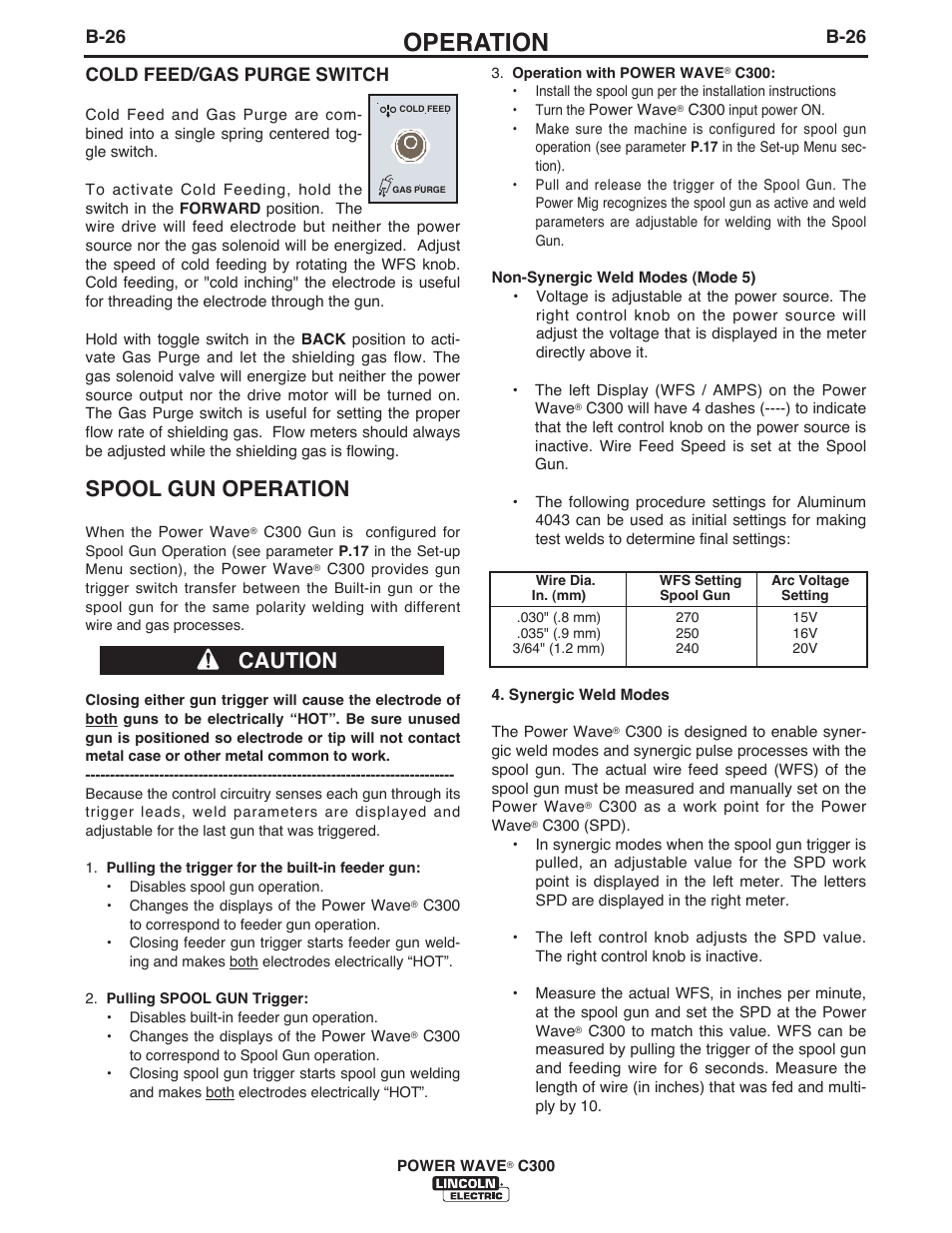 Operation, Spool gun operation, Caution | B-26, Cold feed/gas purge switch | Lincoln Electric IM10040 POWER WAVE C300 User Manual | Page 47 / 75