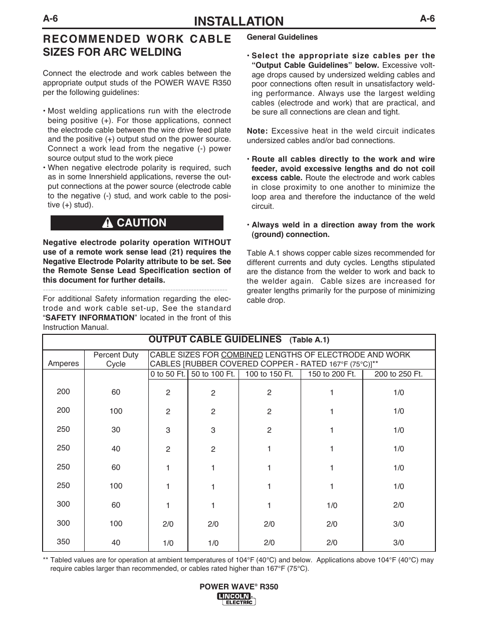Installation, Recommended work cable sizes for arc welding, Caution | Lincoln Electric IM10083 POWER WAVE R350 User Manual | Page 13 / 42
