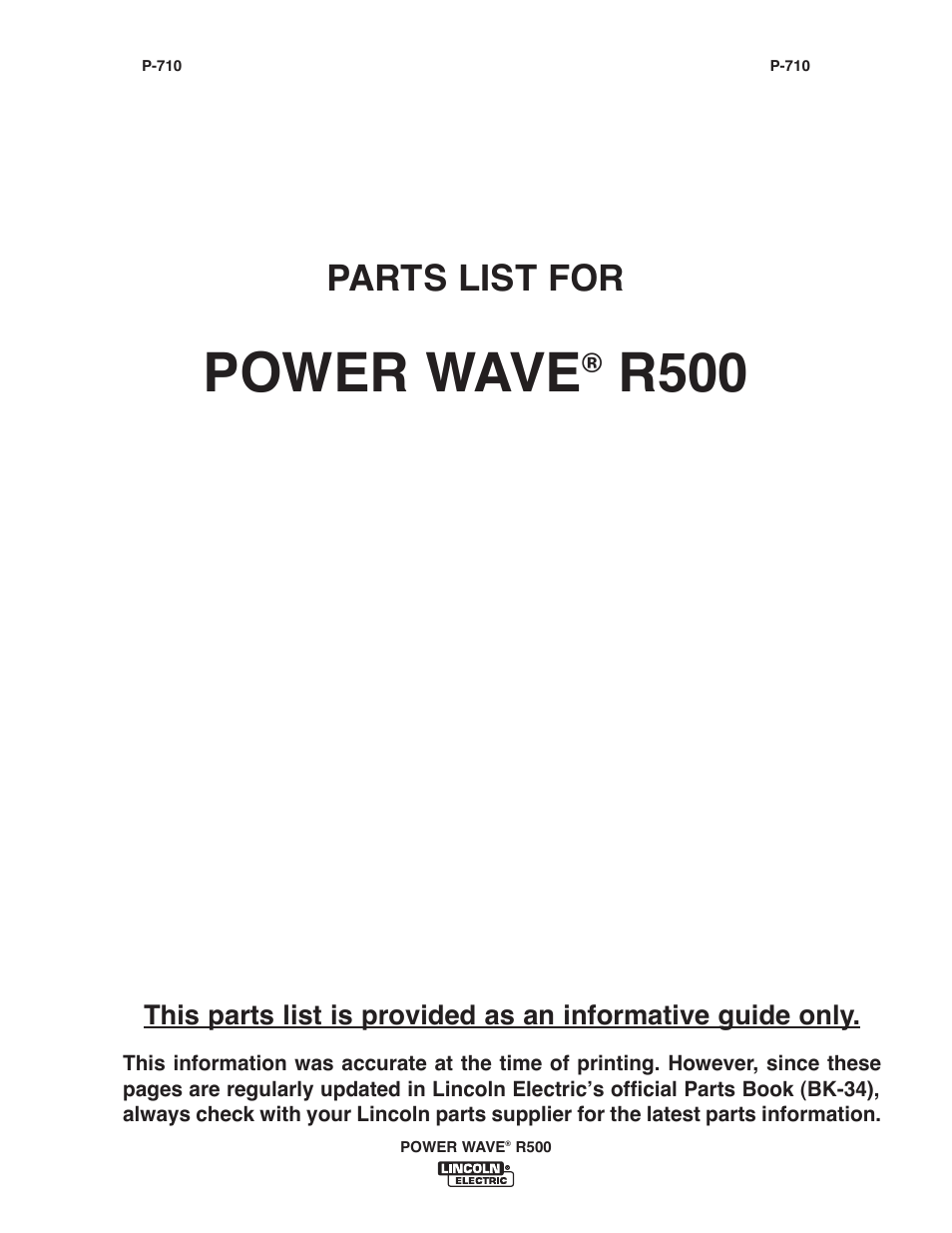 Power wave, R500, Parts list for | Lincoln Electric IM10133 POWER WAVE R500 User Manual | Page 37 / 56