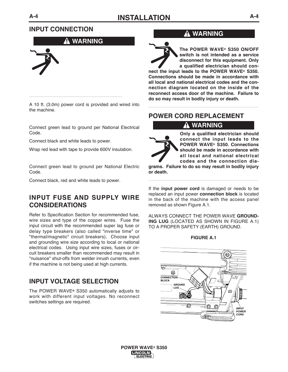 Installation, Input connection, Input fuse and supply wire considerations | Input voltage selection, Power cord replacement, Warning | Lincoln Electric IM10007 POWER WAVE S350 User Manual | Page 11 / 60