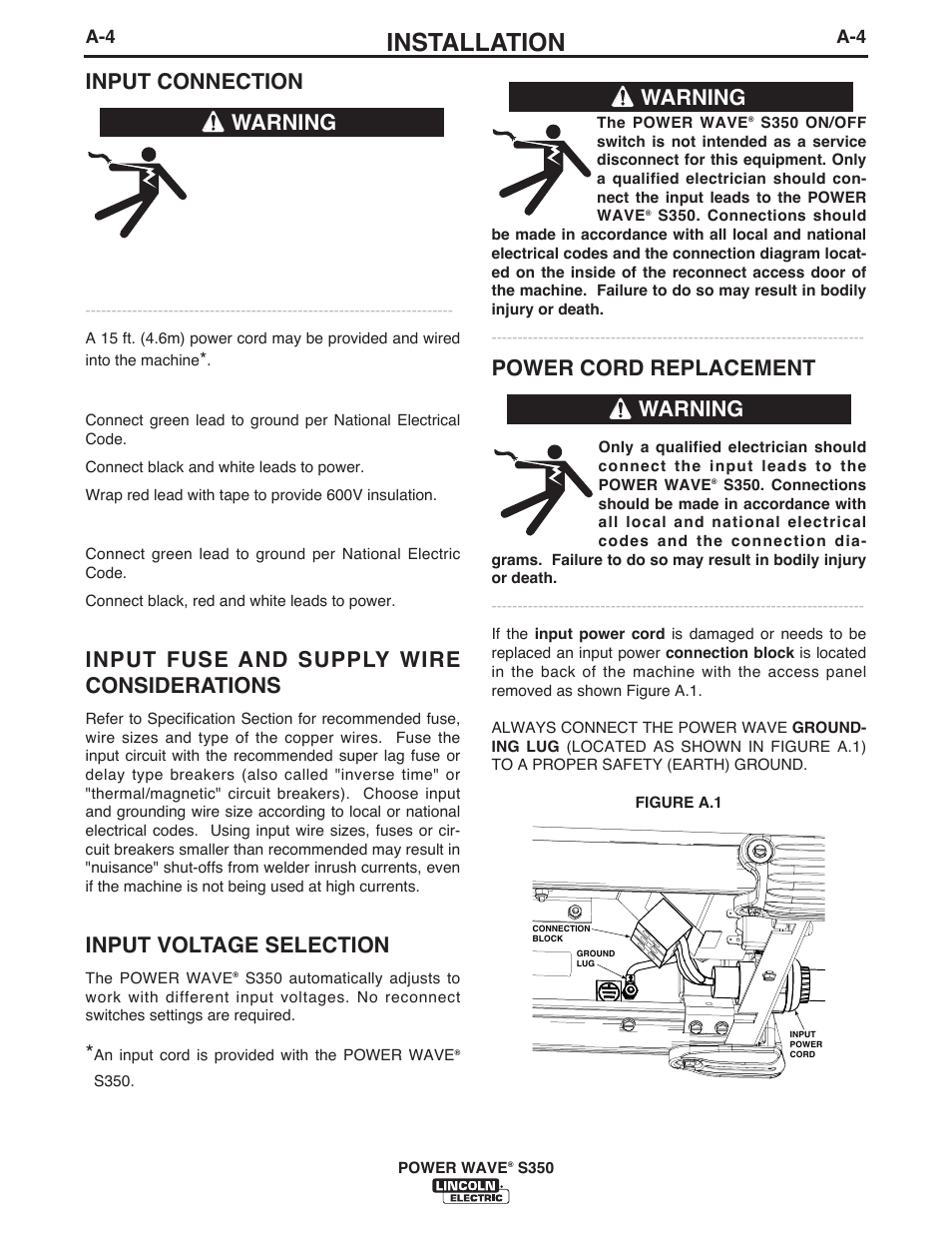 Installation, Input connection, Input fuse and supply wire considerations | Input voltage selection, Power cord replacement, Warning | Lincoln Electric IM10061 POWER WAVE S350 User Manual | Page 11 / 42