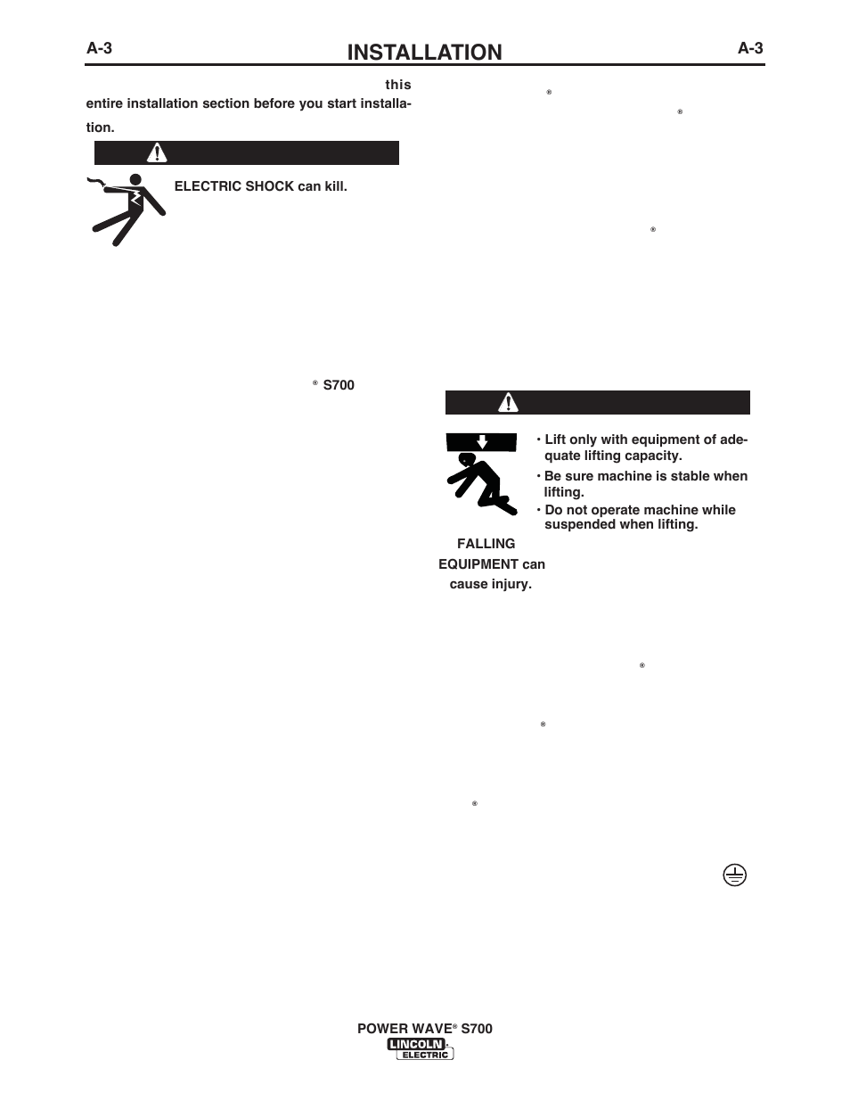 Installation, Safety precautions read, Suitable location | Warning, Lifting, Stacking, Input and ground connections, Machine grounding | Lincoln Electric IM10144 POWER WAVE S700 User Manual | Page 10 / 48