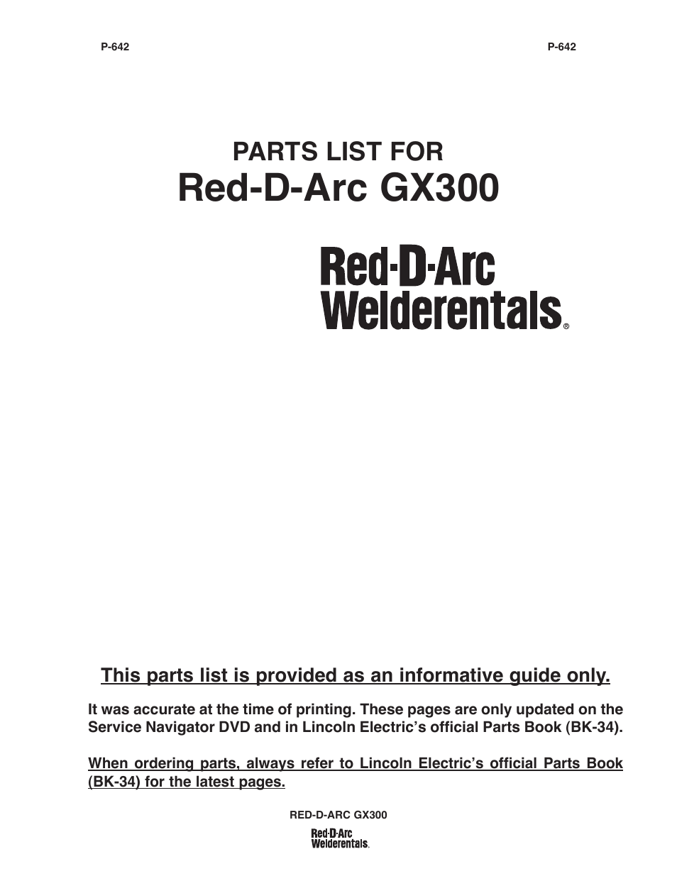 Red-d-arc gx300, Parts list for | Lincoln Electric IM10047 RED-D-ARC GX300 User Manual | Page 45 / 68