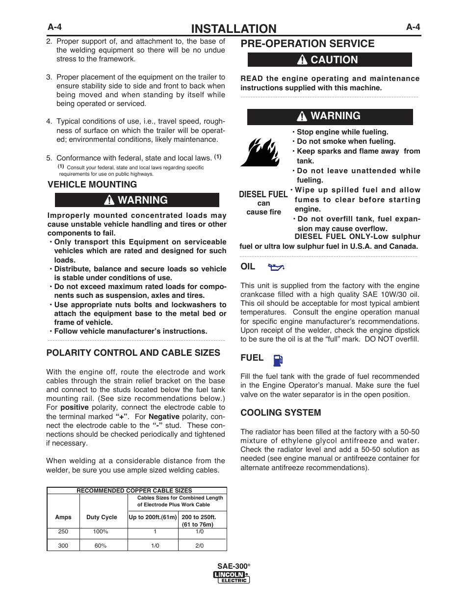 Installation, Pre-operation service, Caution | Warning | Lincoln Electric IM10088 SAE-300 User Manual | Page 11 / 35