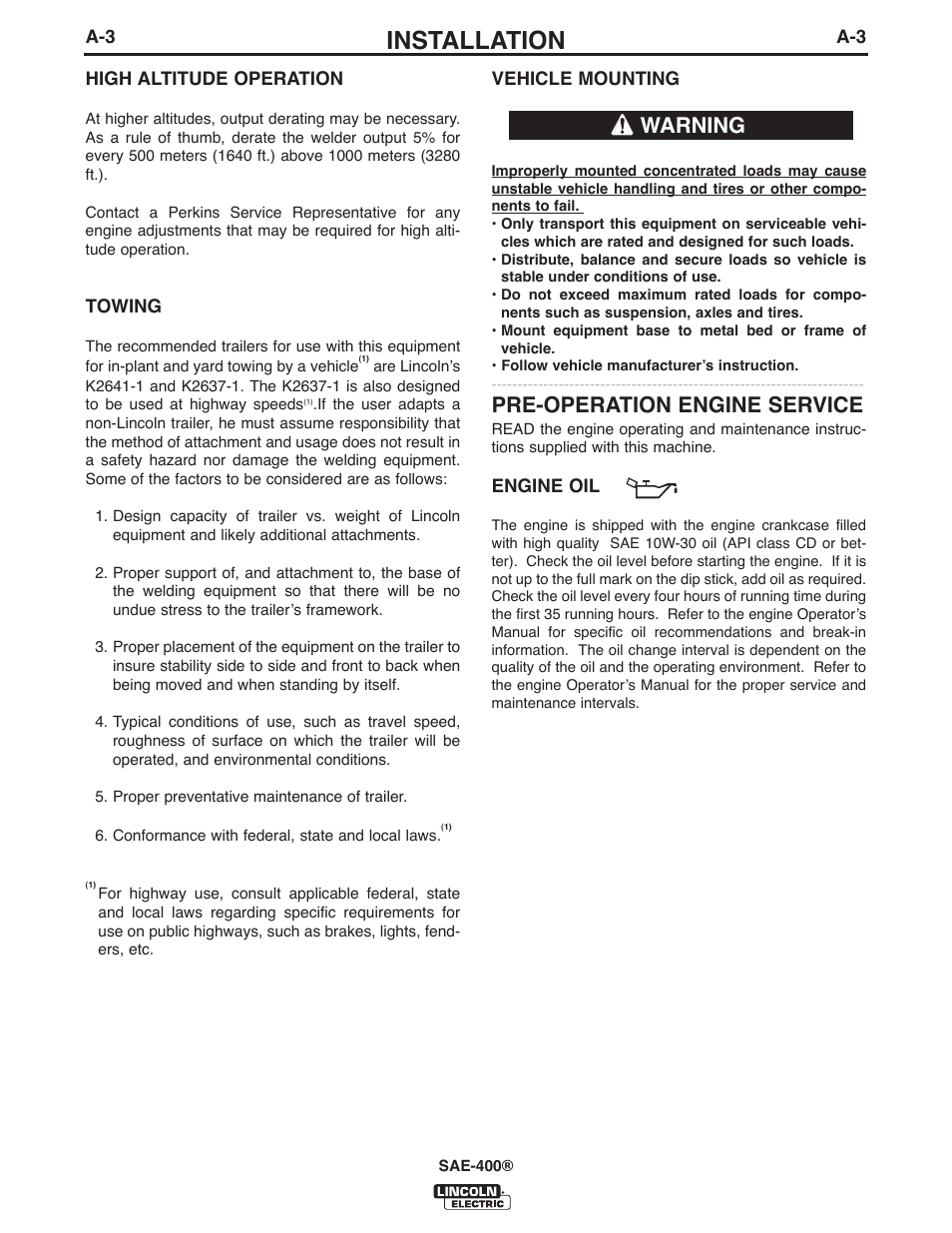 Installation, Pre-operation engine service, Warning | Lincoln Electric IM10027 SAE400 User Manual | Page 10 / 38