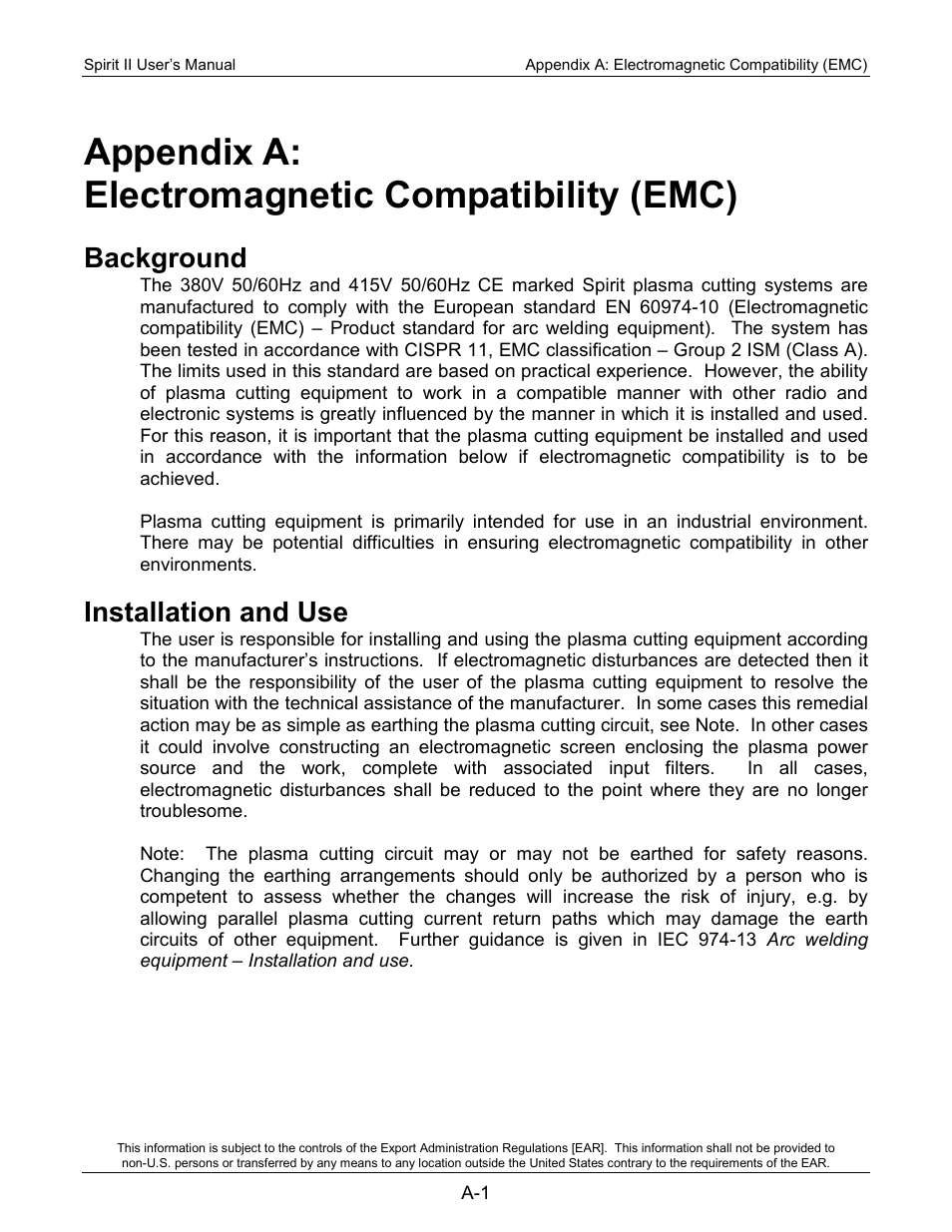 Appendix a: electromagnetic compatibility (emc), Background, Installation and use | Lincoln Electric 718113 Spirit II 150 User Manual | Page 145 / 156