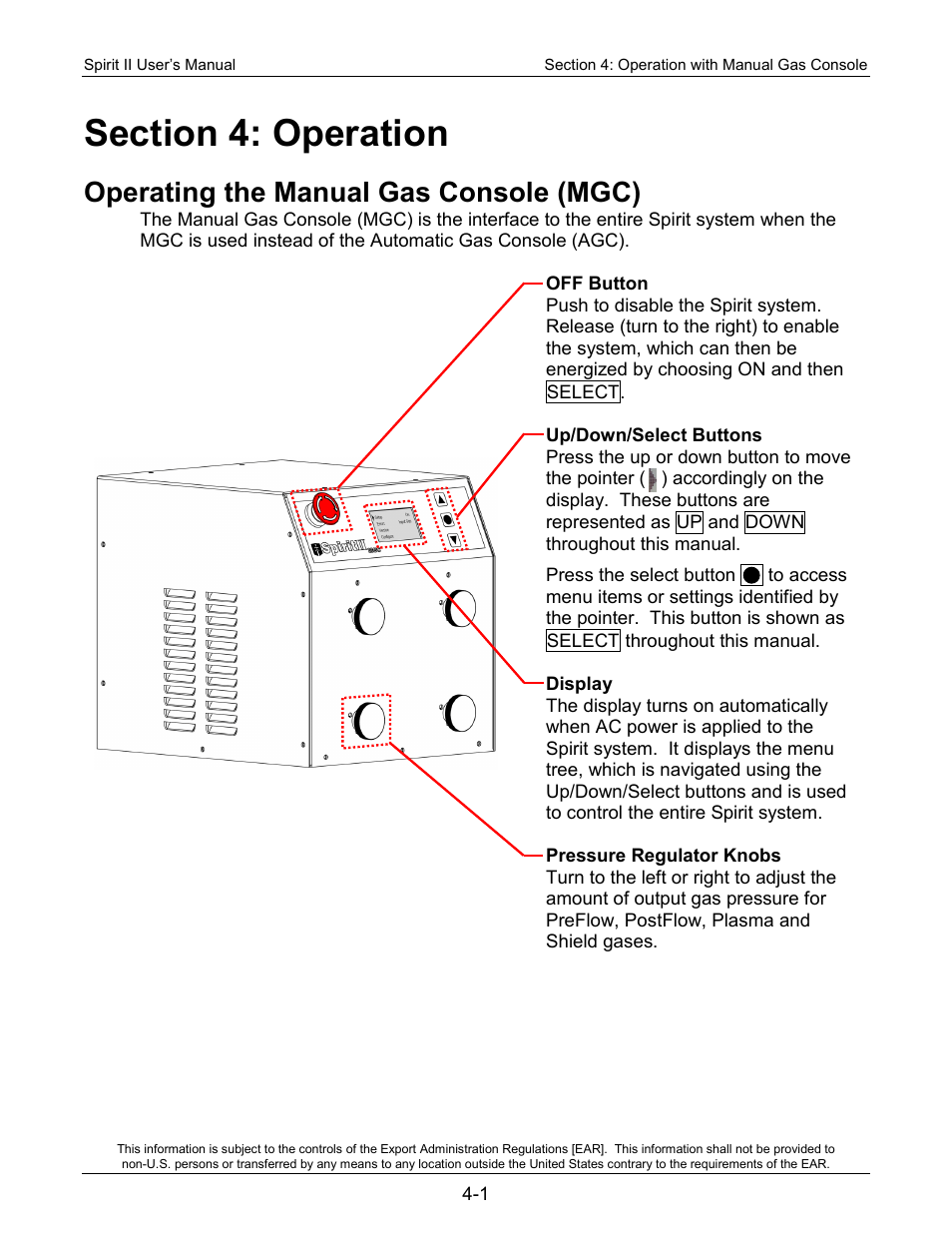 Section 4: operation, Operating the manual gas console (mgc) | Lincoln Electric 718118 Spirit II 400 User Manual | Page 45 / 146