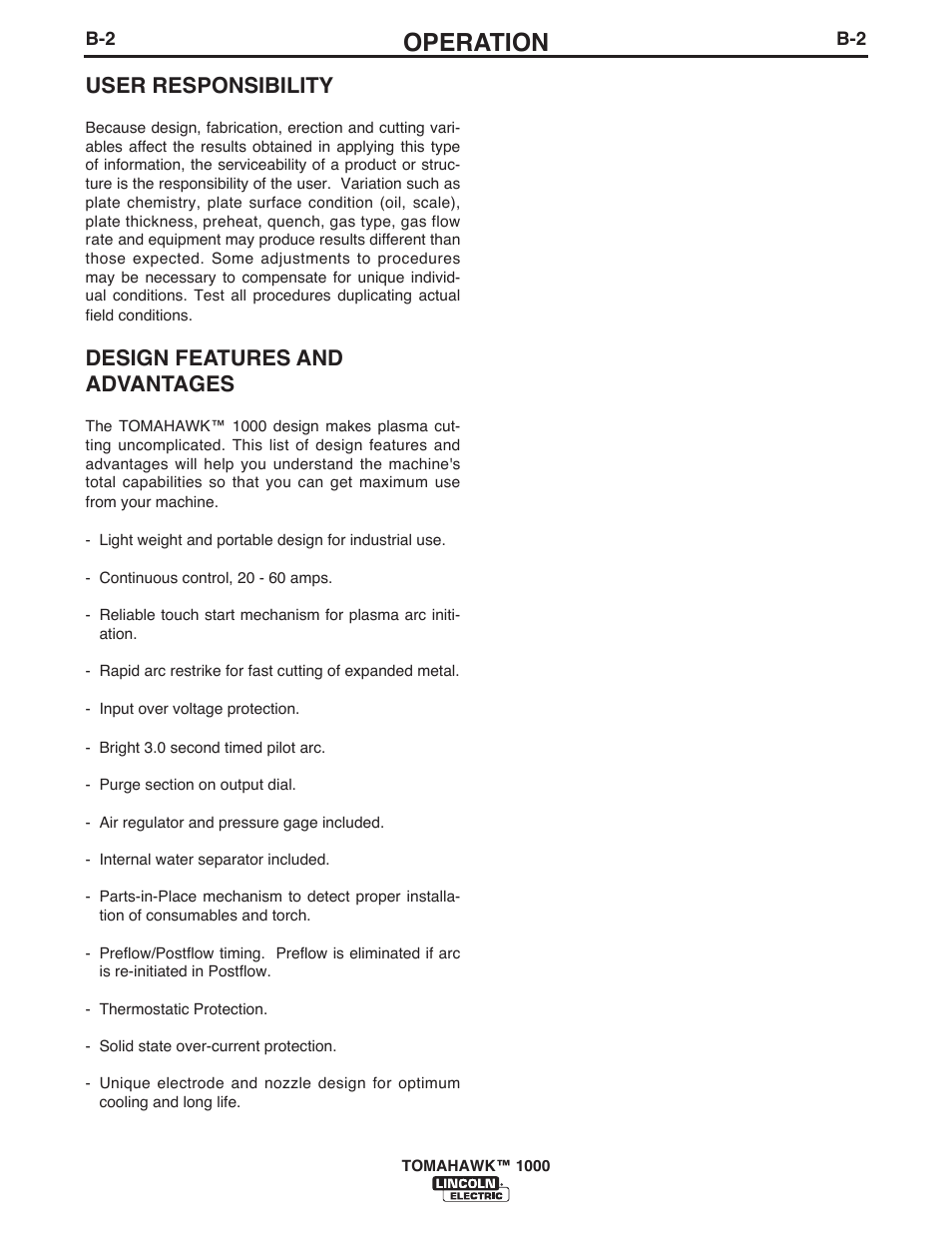 Operation, User responsibility, Design features and advantages | Lincoln Electric IM10026 TOMAHAWK 1000 User Manual | Page 12 / 34