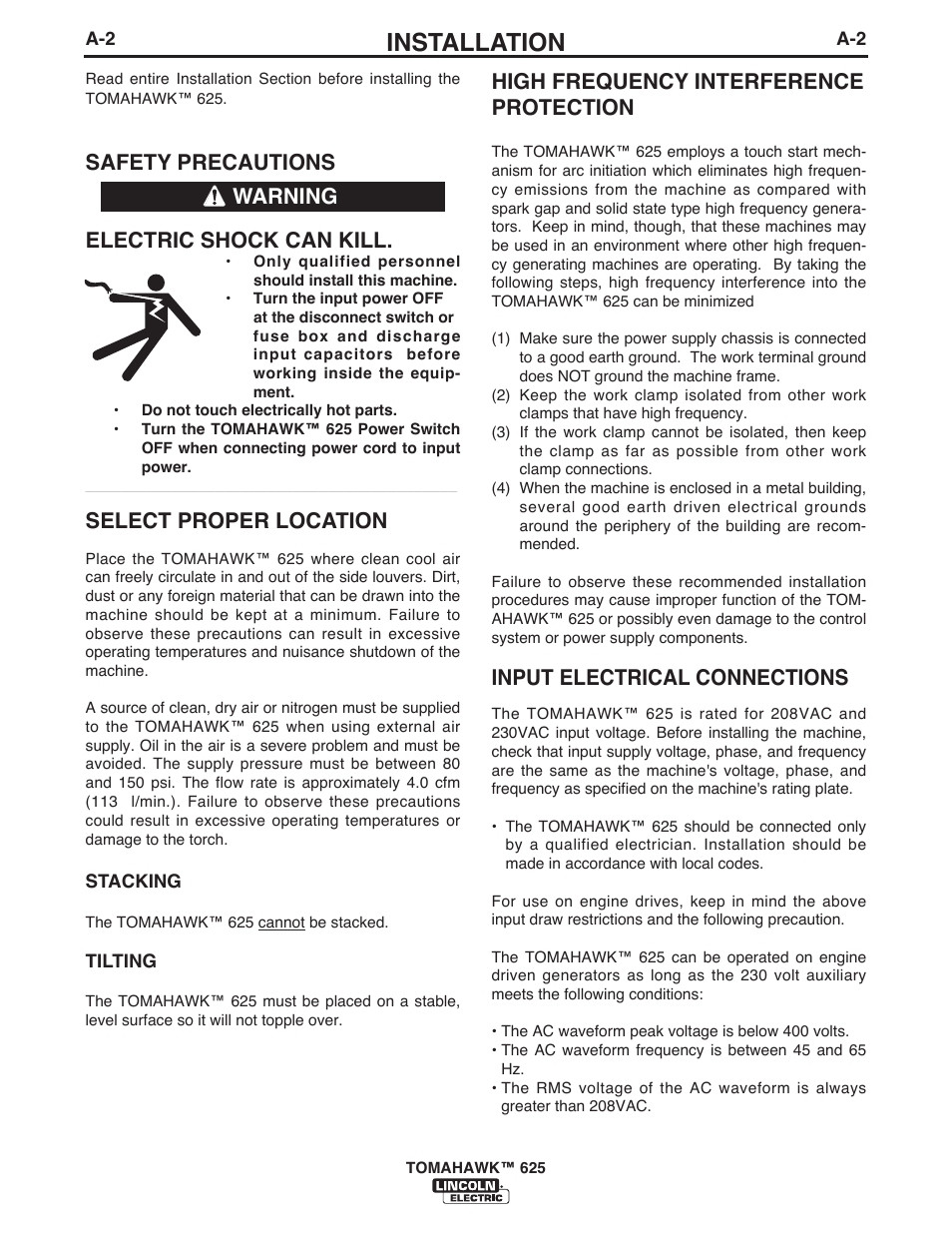 Installation, Safety precautions electric shock can kill, Select proper location | High frequency interference protection, Input electrical connections, Warning | Lincoln Electric IM10020 TOMAHAWK 625 User Manual | Page 9 / 34
