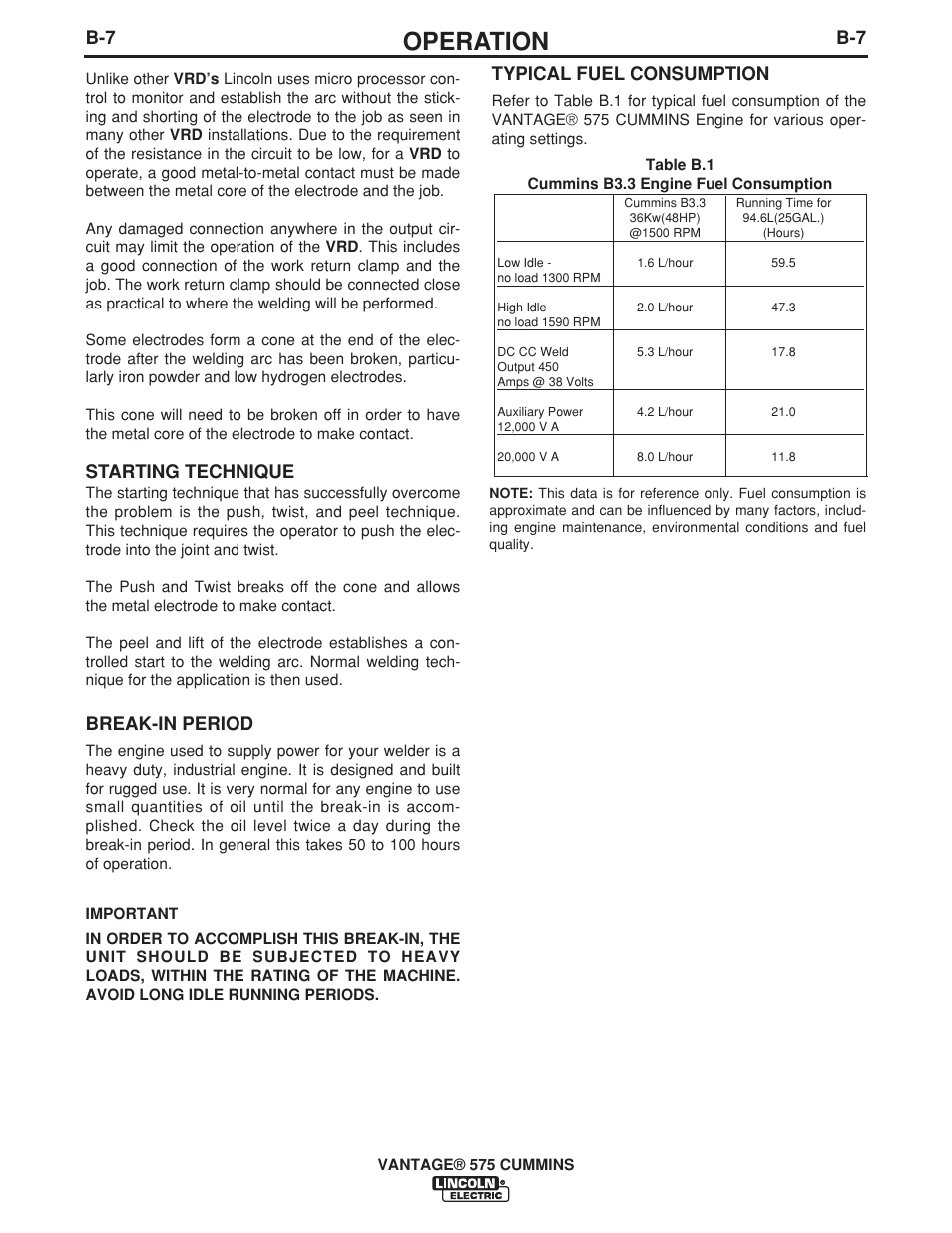 Operation, Starting technique, Break-in period | Typical fuel consumption | Lincoln Electric IM10044 VANTAGE 575 CUMMINS User Manual | Page 25 / 53