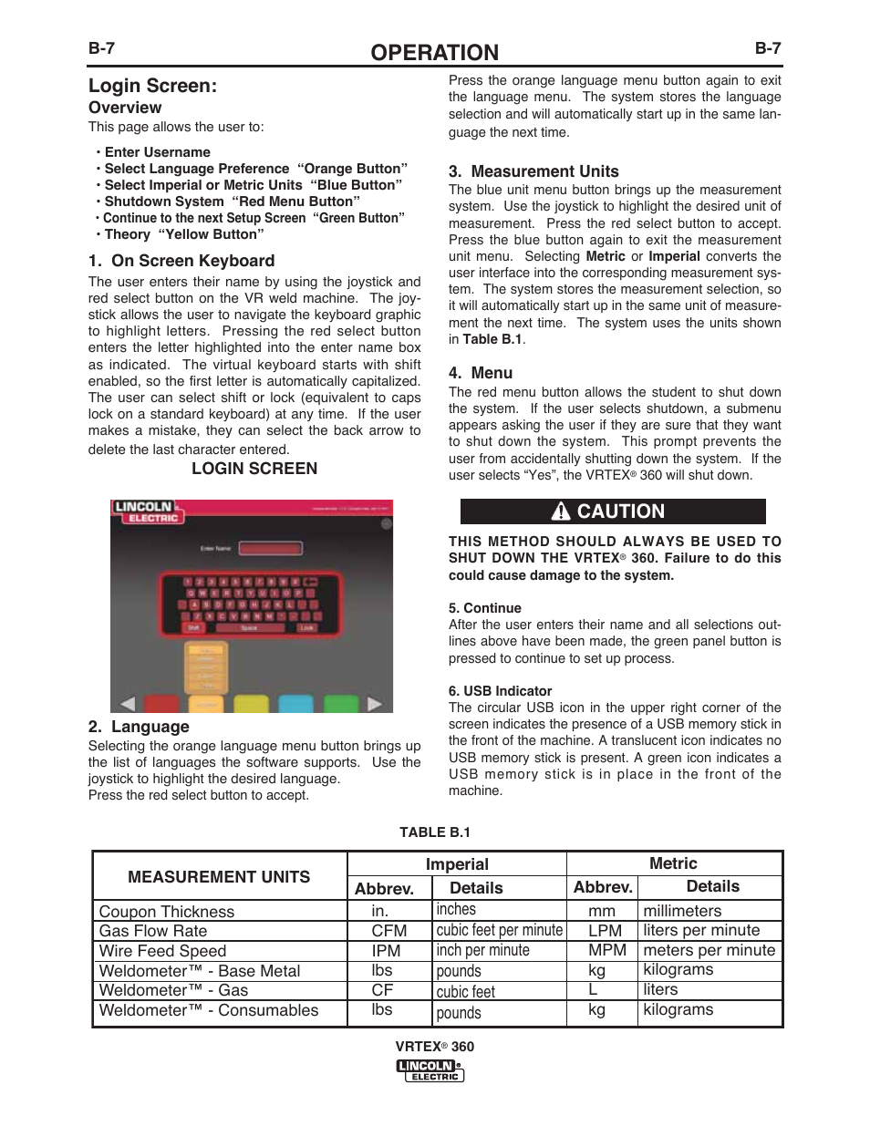 Operation, Login screen, Caution | Lincoln Electric IM10046 VRTEX 360 User Manual | Page 24 / 65